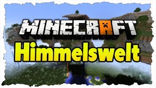 Minecraft Himmelsdimension  Tutorial  Wie komme ich in die Himmelswelt [upl. by Kimberlyn]