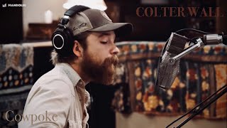 Cowpoke  Colter Wall  Live in front of Nobody  La Honda Records [upl. by Azar]