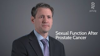 Sexual Function After Prostate Cancer [upl. by Kila157]