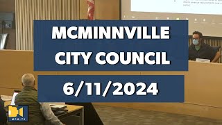 McMinnville City Council 6112024 [upl. by Nylicaj624]