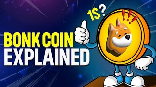 Bonk Coin Explained  Can Bonk Coin Reach 1 in 2024 [upl. by Laurena]