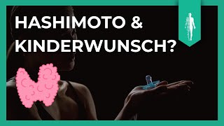 Von der Schilddrüse zum Babyglück Die besten Strategien bei Hashimoto und Kinderwunsch [upl. by Graner]