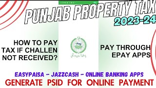 How to Pay Property Tax 2023  Generate PSID from PIN [upl. by Erdua]