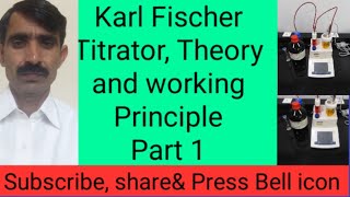 Karl Fischer titrator principle Theory and training KFR preperation and standardization [upl. by Aidua486]