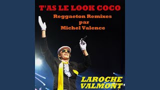 Tas le look coco Vocal Reggaeton Mix [upl. by Cruz]