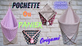 Couture très facile amp rapide Panier ou Pochette Origami modulable amp multi tailles patron gratuit [upl. by Anyela]