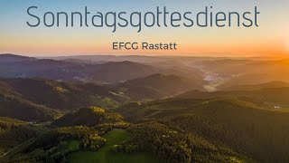 Sonntagsgottesdienst 03112024  EFCG Rastatt [upl. by Andri]