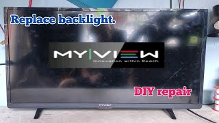 MyView Led tv 32quot replace backlight DIY repair [upl. by Arrimat926]