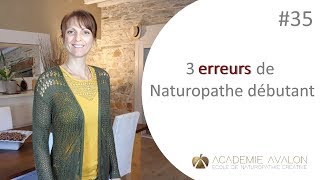 Métier Naturopathe  3 erreurs de débutant à éviter [upl. by Atews]