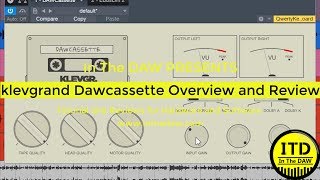 klevgrand Daw Cassette Overview and Review  In The DAW [upl. by Caresse]