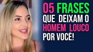 😍 5 mensagens secretas para deixar um homem louco por mim 😍 [upl. by Hallie]