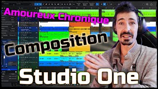 Composition quotAmoureux chroniquequot sur Studio One [upl. by Nileuqay]