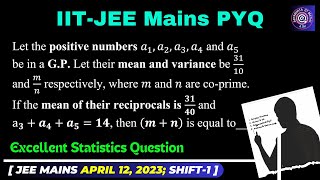 Let the positive numbers a1a2a3a4 and a5 be in a GP Let their mean and  viralvideo jee [upl. by Joyce]