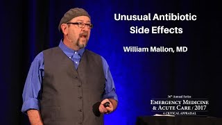 Unusual Antibiotic Side Effects  The EM amp Acute Care Course [upl. by Eitsyrk]