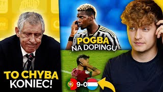 Fernando Santos JEDNAK ZOSTANIE ZWOLNIONY Pogba ZAWIESZONY za DOPING Portugalia GROMI aż 90 [upl. by Noraf]