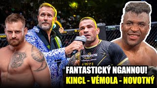 Týždeň V klietke KDE BOL PROBLÉM Vémola a Novotný reagujú na Kincla  FANTASTICKÝ NGANNOU [upl. by Siouxie]