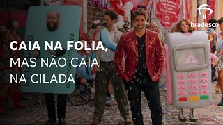 Neste Carnaval caia na folia mas não caia na cilada​ [upl. by Saretta551]