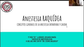 Anestesia Raquídea Intradural y Caudal  Llorente PARTE 2 [upl. by Owens]