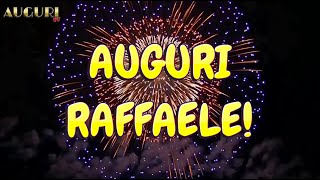 Buon Onomastico Raffaele 🥳 Tanti Auguri 29settembre [upl. by Saval]