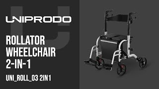 Rollator Wheelchair 2in1 Uniprodo UNIROLL03 2IN1  Product presentation 10250028 [upl. by Grantland548]