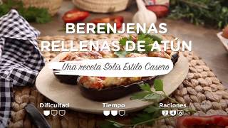 Berenjenas rellenas de atún  Recetas Solís [upl. by Noisla381]