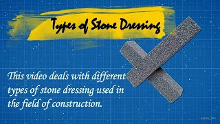 Types of Stone Dressing  Dressing Stones  Dressing of Stone  Stone Carving Methods [upl. by Gian]