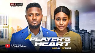 A PLAYERS HEART  MAURICE SAM UCHE MONTANA 2024 FULL NIGERIAN MOVIE [upl. by Sinaj]