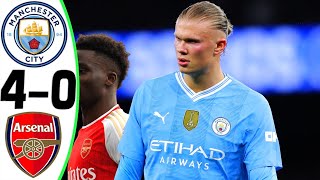 Manchester City vs Arsenal 40  All Goals and Highlights  2024 🔥 HAALAND [upl. by Quinton366]