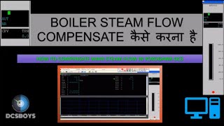 YOKOGAWA DCS TRAINING ON quotHow to Compensate BOILER STEAM FLOW using CALCU block AND show totalizerquot [upl. by Romilly]