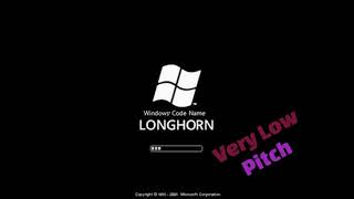 Windows Longhorn Startup Sound Very Low Pitch [upl. by Aehcsrop842]