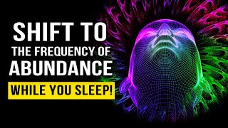 REPROGRAM Your Subconscious Mind While You SLEEP  Positive Affirmations for an ABUNDANT Life [upl. by Valdes372]