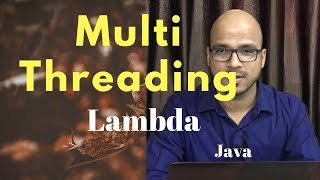 134 MultiThreading using Lambda Expression [upl. by Cortney]