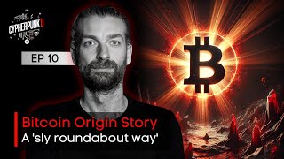 The Genesis Series Bitcoins Revolutionary Origins  Episode 10 of 10 [upl. by Nitaf]