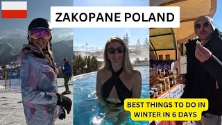 ZAKOPANE POLAND 2024  WINTER SKI THERMAL BATHS and TRADITIONAL EXPERIENCES [upl. by Hannahs600]