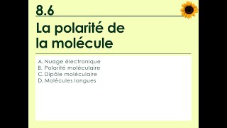 86 La polarité de la molécule [upl. by Salmon]