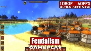 Feudalism gameplay PC HD 1080p60fps [upl. by Eilahtan]