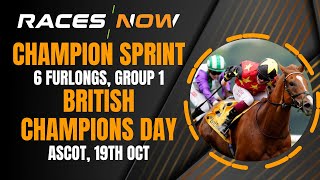 British Champions Sprint Stakes  Ante Post First Look  Ascot October 19th  Horse Racing Tips [upl. by Ailes]