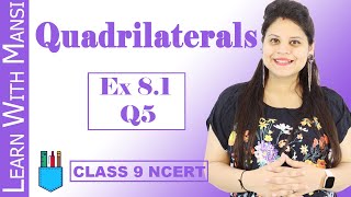 Class 9 Maths  Chapter 8  Exercise 81 Q5  Quadrilaterals  NCERT [upl. by Strade]