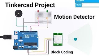 Tinkercad Arduino Project  Motion Detector using PIR Sensor and Arduino [upl. by Melesa]