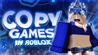 NEW HOW TO COPY GAMES ON ROBLOX IN 2024 WORKING GAME COPIER [upl. by Ttirb]