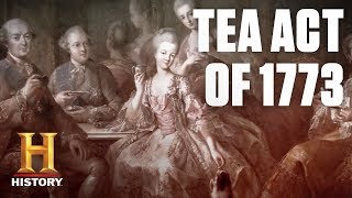 What Was the Tea Act of 1773  History [upl. by Aleek]