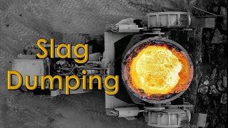 Slag Dumping from Inside and Outside the U Frame Slag Pot Carrier [upl. by Carly284]