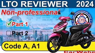 PART 1 of 2 LTO Exam Reviewer 2024 ENGLISH  Code A A1 MOTORCYCLE Nonprofessional  CarWahe [upl. by Orion533]