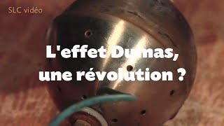 ENERGIE LIBRE  leffet Dumas une révolution [upl. by Leanor643]