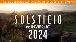 SOLSTICIO de INVIERNO 2024 ¡El documental más completo [upl. by Seidel635]