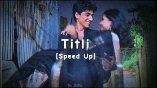 Titli Speed up [upl. by Ardis]