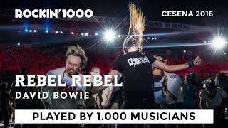 Rebel Rebel  Rockin1000 Thats Live Official [upl. by Walliw]