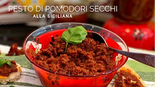 Pesto di Pomodori Secchi alla Siciliana  Pesto Rosso alla Siciliana [upl. by Runkel]