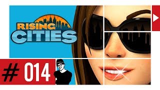 Lets Play  Rising Cities 014  Kurz und schmerzlos [upl. by Bartolome]