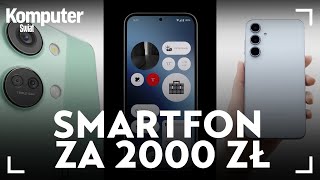 Polecane smartfony za ok 2000 zł Na te funkcje trzeba zwrócić uwagę [upl. by Forrester]